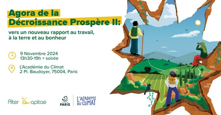 Agora de la Décroissance prospère : vers un nouveau rapport à la terre, au travail et au bonheur, à Paris