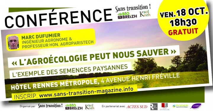 «<small class="fine d-inline"> </small>L'agroécologie peut nous sauver<small class="fine d-inline"> </small>!<small class="fine d-inline"> </small>», conférence de Marc Dufumier, à Rennes (Ille-et-Vilaine)