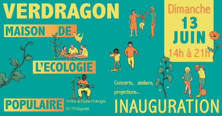 Inauguration de Verdragon, Maison de l'écologie populaire, à Bagnolet (Seine-Saint-Denis)