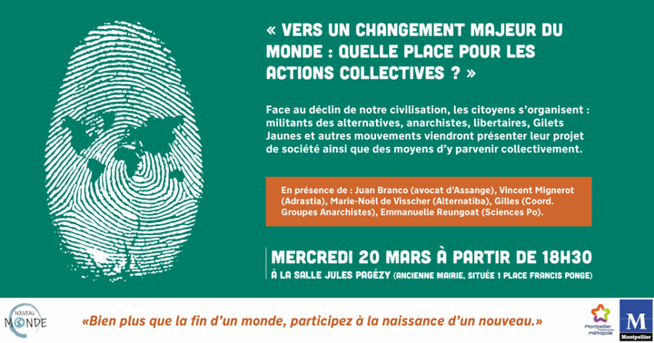 Soirée «<small class="fine d-inline"> </small>Vers un changement majeur du monde : quelle place pour l'action collective<small class="fine d-inline"> </small>?<small class="fine d-inline"> </small>», à Montpellier (Hérault)