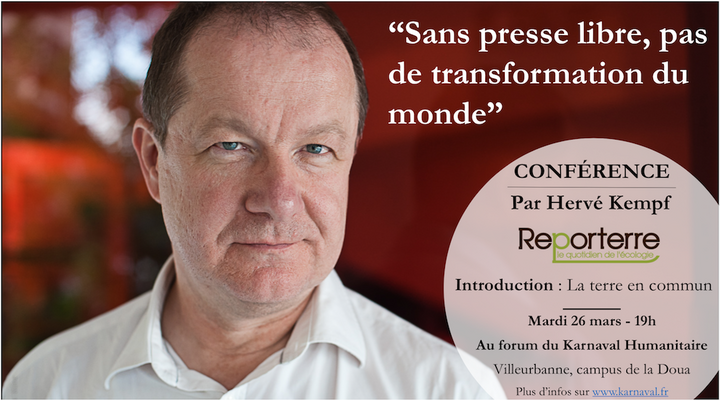 Conférence «<small class="fine d-inline"> </small>Sans presse libre, pas de transformation du monde<small class="fine d-inline"> </small>», par Hervé Kempf, à Villeurbanne (métropole de Lyon)