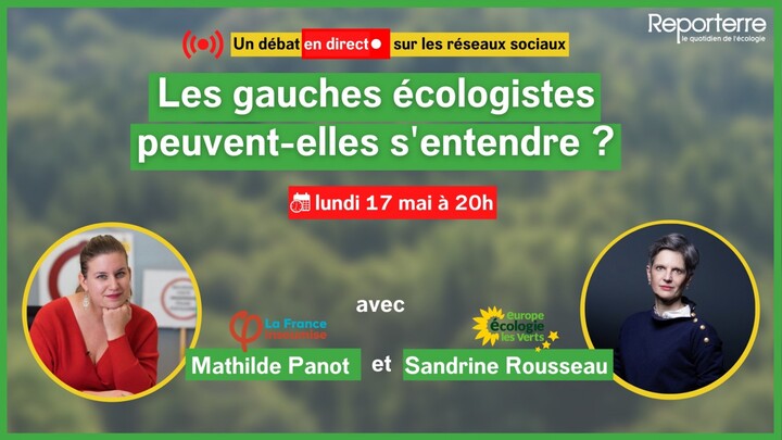 Les gauches écologistes peuvent-elles s'entendre<small class="fine d-inline"> </small>? Mathilde Panot et Sandrine Rousseau en ont débattu