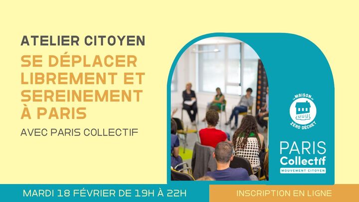 «<small class="fine d-inline"> </small>Se déplacer librement et sereinement à Paris<small class="fine d-inline"> </small>», atelier citoyen