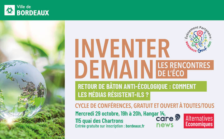 Retour de bâton anti-écologique : comment les médias résistent-ils<small class="fine d-inline"> </small>? à Bordeaux avec Reporterre
