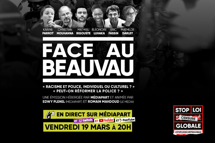 Loi Sécurité globale : «<small class="fine d-inline"> </small>Face au beauvau<small class="fine d-inline"> </small>» #2 en direct sur Mediapart