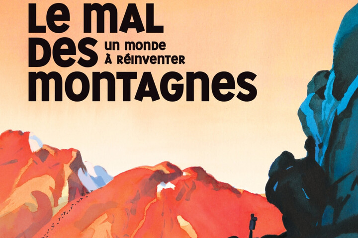 «<small class="fine d-inline"> </small>Le mal des montagnes<small class="fine d-inline"> </small>», une <span class="caps">BD</span> signée Reporterre avec La Revue dessinée