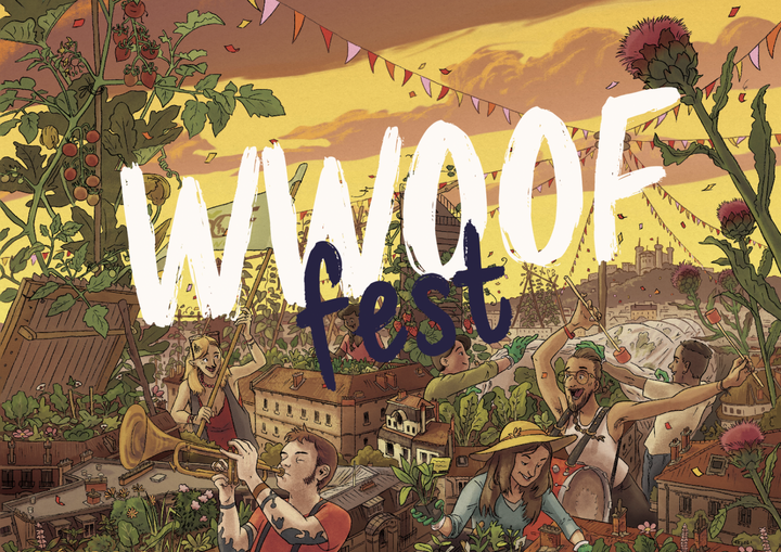 Wwoof Fest, 50 ans de Wwoofing, à Lyon