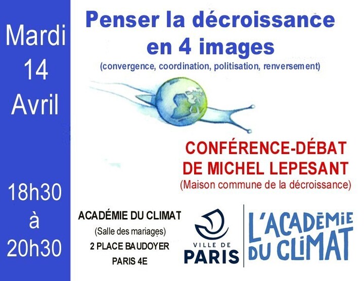 «<small class="fine d-inline"> </small>Quatre images politiques pour penser la décroissance<small class="fine d-inline"> </small>», à Paris