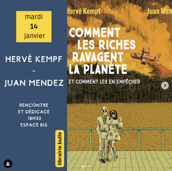 Comment les riches ravagent la planète, au Mans