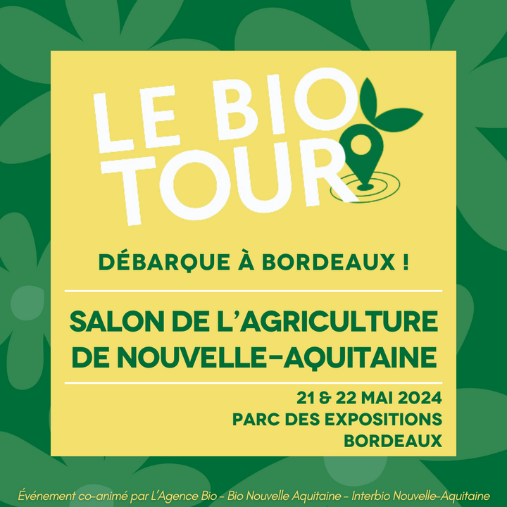 Bio Nouvelle-Aquitaine prend part au Bio Tour 2024, à Bordeaux (Gironde)