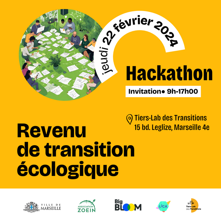 Hackaton pour un revenu de transition écologique, à Marseille (Bouches-du-Rhône)