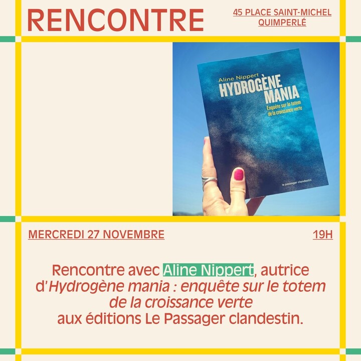 «<small class="fine d-inline"> </small>Hydrogène mania : enquête sur le totem de la croissance verte<small class="fine d-inline"> </small>», rencontre à Paris