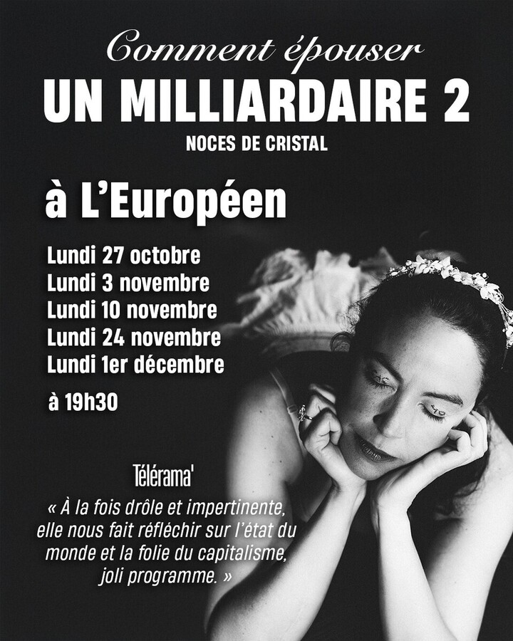 «<small class="fine d-inline"> </small>Comment épouser un milliardaire 2<small class="fine d-inline"> </small>», spectacle d'Audrey Vernon à Paris