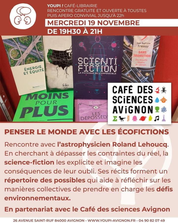 «<small class="fine d-inline"> </small>Penser le monde avec les écofictions<small class="fine d-inline"> </small>», à Avignon (Vaucluse)