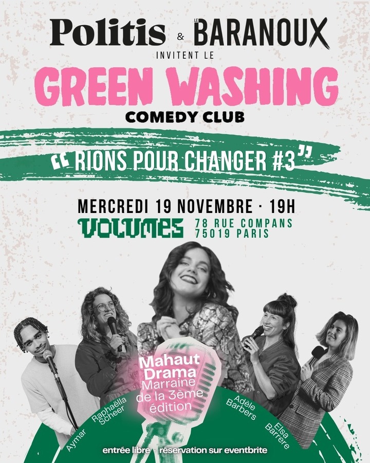 «<small class="fine d-inline"> </small>Greenwashing Comedy Club et Politis<small class="fine d-inline"> </small>», à Paris 