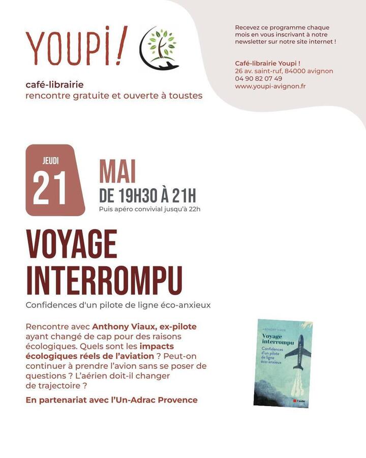 «<small class="fine d-inline"> </small>Voyage interrompu : confidences d'un pilote de ligne écoanxieux<small class="fine d-inline"> </small>», rencontre à Avignon (Vaucluse)