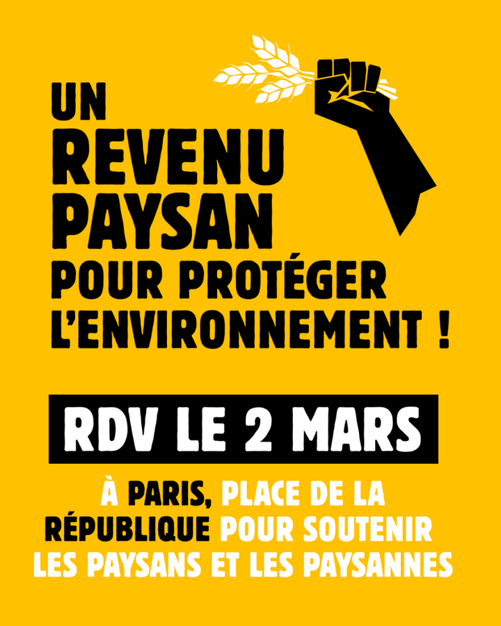 Un revenu paysan pour protéger l'environnement, mobilisation festive à Paris