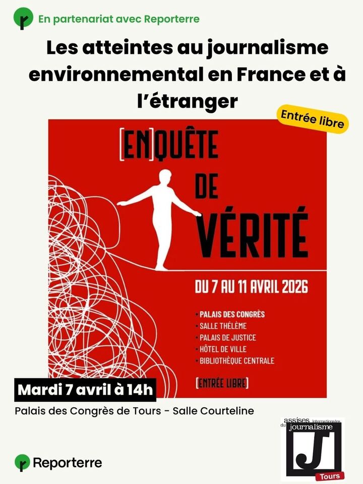 Les atteintes au journalisme environnemental en France et à l'étranger, à Tours