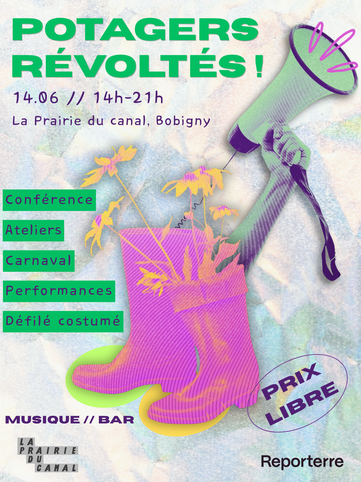 «<small class="fine d-inline"> </small>Potagers Révoltés<small class="fine d-inline"> </small>!<small class="fine d-inline"> </small>» un événement Reporterre, à La Prairie du canal (Bobigny, Seine-Saint-Denis)