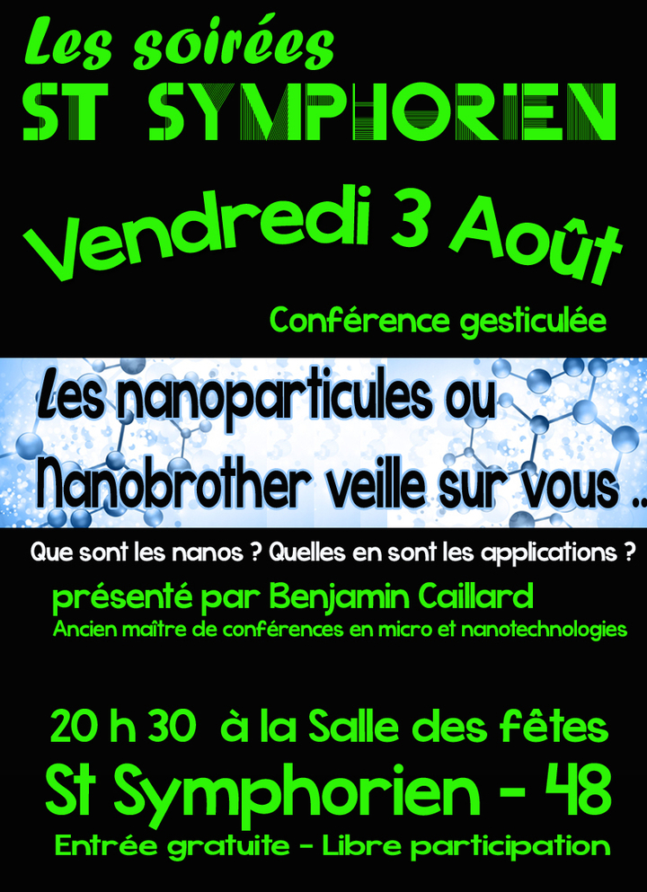 Nanoparticules, ou nanobrother veille sur vous - Conférence gesticulée à Saint-Symphorien (Lozère)