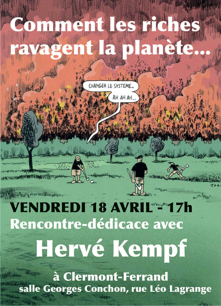 «<small class="fine d-inline"> </small>Comment les riches ravagent la planète<small class="fine d-inline"> </small>», à Clermont-Ferrand